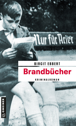 Brandbücher von Ebbert,  Birgit