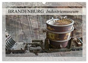 Brandenburg Industriemuseum (Wandkalender 2024 DIN A3 quer), CALVENDO Monatskalender von Ziemer,  Astrid