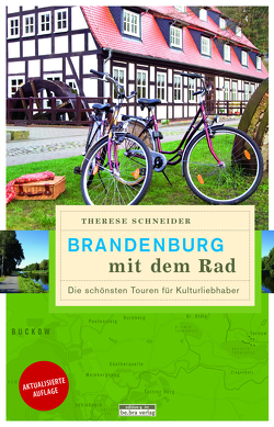Brandenburg mit dem Rad von Schneider,  Therese