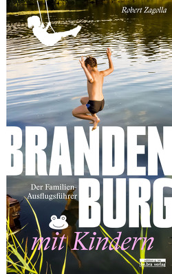 Brandenburg mit Kindern von Zagolla,  Robert