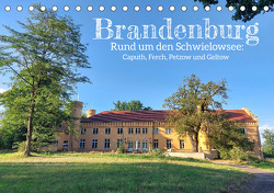 Brandenburg – Rund um den Schwielowsee (Tischkalender 2023 DIN A5 quer) von Kruse,  Gisela