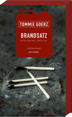 Brandsatz (eBook) von Tommie Goerz
