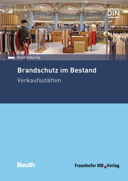 Brandschutz im Bestand – Buch mit E-Book von Geburtig,  Gerd