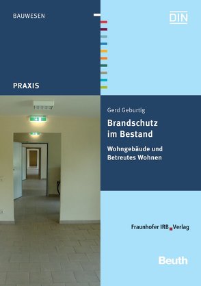 Brandschutz im Bestand – Buch mit E-Book von Geburtig,  Gerd