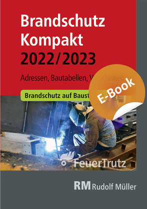 Brandschutz Kompakt 2022/2023 – E-Book (PDF) von Battran,  Lutz, Linhardt,  Achim