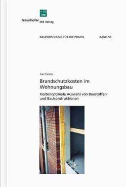 Brandschutzkosten im Wohnungsbau. von Deters,  Karl