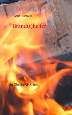 Brand(t)helfer von Hillebrand,  Harald