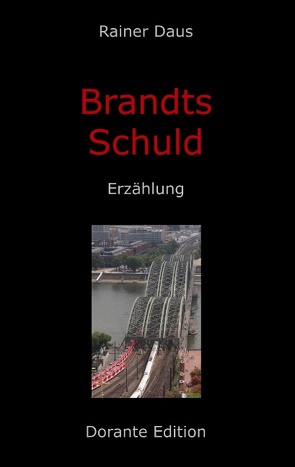 Brandts Schuld von Daus,  Rainer