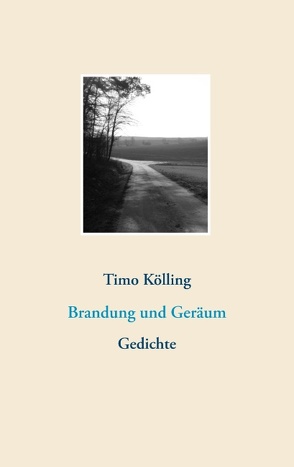 Brandung und Geräum von Kölling,  Timo