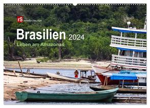 Brasilien 2024 Leben am Amazonas (Wandkalender 2024 DIN A2 quer), CALVENDO Monatskalender von Bergwitz,  Uwe