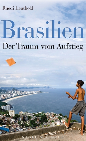 Brasilien von Leuthold,  Ruedi