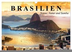 Brasilien. Sonne, Natur und Samba (Wandkalender 2024 DIN A3 quer), CALVENDO Monatskalender von Stanzer,  Elisabeth