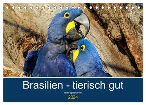 Brasilien tierisch gut 2024 (Tischkalender 2024 DIN A5 quer), CALVENDO Monatskalender von Bergwitz,  Uwe