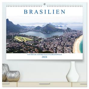 Brasilien – Von Rio nach Florianópolis (hochwertiger Premium Wandkalender 2024 DIN A2 quer), Kunstdruck in Hochglanz von Stützle,  Michael