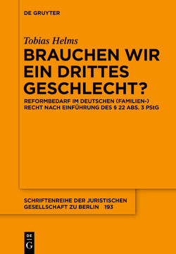 Brauchen wir ein drittes Geschlecht? von Helms,  Tobias