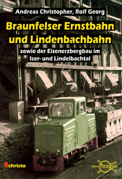 Braunfelser Ernstbahn und Lindenbachbahn von Christopher,  Andreas, Georg,  Rolf