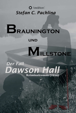 Braunington und Millstone von Pachlina,  Stefan C.