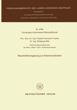 Braunkohlevergasung zur Eisenerzreduktion von Franke,  Friedrich Hermann