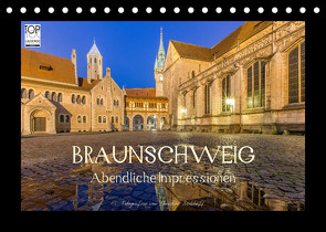 BRAUNSCHWEIG – Abendliche Impressionen (Tischkalender 2023 DIN A5 quer) von Berkhoff,  Christine