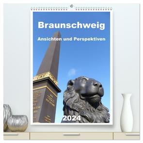 Braunschweig Ansichten und Perspektiven (hochwertiger Premium Wandkalender 2024 DIN A2 hoch), Kunstdruck in Hochglanz von Schröer,  Designer AGD,  Braunschweig,  Ralf
