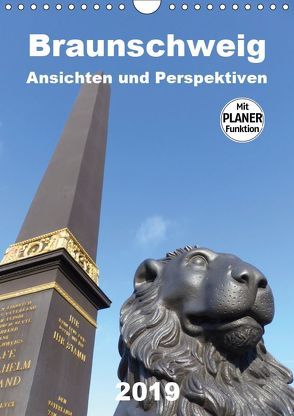 Braunschweig Ansichten und Perspektiven (Wandkalender 2019 DIN A4 hoch) von Braunschweig, Grafik-Designer, Schröer,  Ralf