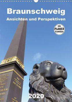 Braunschweig Ansichten und Perspektiven (Wandkalender 2020 DIN A3 hoch) von Braunschweig, Grafik-Designer, Schröer,  Ralf