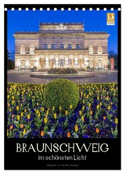 Braunschweig im schönsten Licht (Tischkalender 2024 DIN A5 hoch), CALVENDO Monatskalender von Berkhoff,  Christine