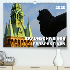 Braunschweiger Perspektiven 2020 (Premium, hochwertiger DIN A2 Wandkalender 2020, Kunstdruck in Hochglanz) von Schröer,  Ralf