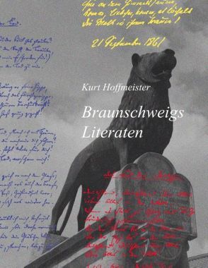Braunschweigs Literaten von Hoffmeister,  Kurt