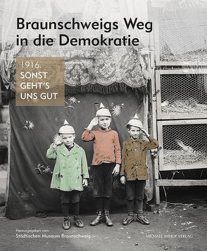 Braunschweigs Weg in die Demokratie