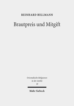 Brautpreis und Mitgift von Hillmann,  Reinhard