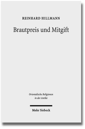 Brautpreis und Mitgift von Hillmann,  Reinhard