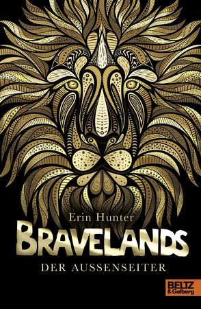 Bravelands – Der Außenseiter von Hunter,  Erin, Stoll,  Cornelia, Zettner,  Maria