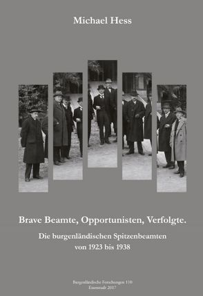 Braver Beamter, Opportunist, Verfolgter von Hess,  Michael