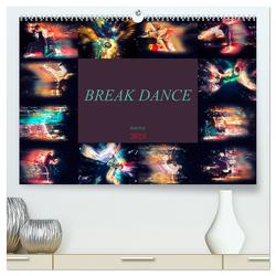Break Dance Battle (hochwertiger Premium Wandkalender 2024 DIN A2 quer), Kunstdruck in Hochglanz von Meutzner,  Dirk