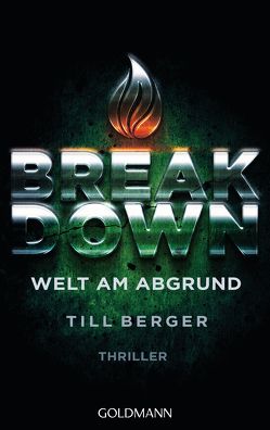 Breakdown – Welt am Abgrund von Berger,  Till