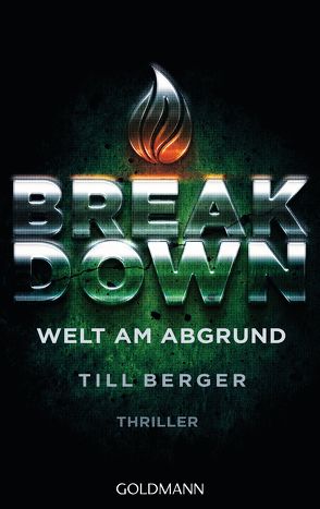 Breakdown – Welt am Abgrund von Berger,  Till