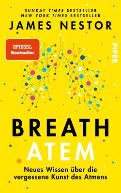 Breath – Atem von Bayer,  Martin, Nestor,  James