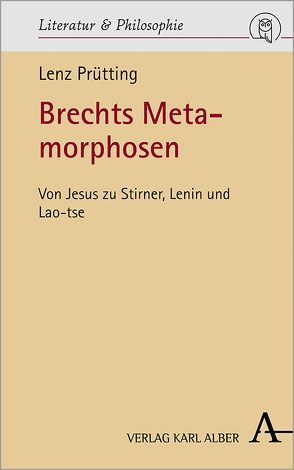Brechts Metamorphosen von Prütting,  Lenz