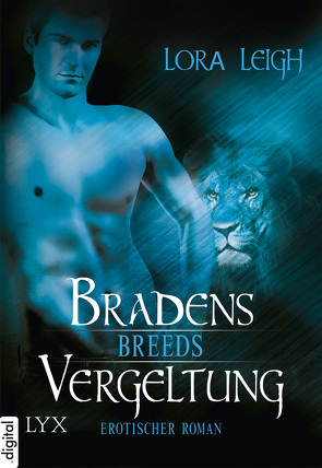 Breeds – Bradens Vergeltung von Gleißner,  Silvia, Leigh,  Lora