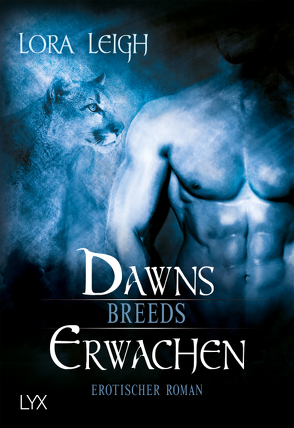 Breeds – Dawns Erwachen von Gleißner,  Silvia, Leigh,  Lora