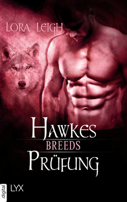 Breeds – Hawkes Prüfung von Leigh,  Lora