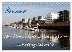 Bremen – Die Hansestadt an der Weser Geburtstagskalender (Tischkalender 2024 DIN A5 quer), CALVENDO Monatskalender von Gayde,  Frank