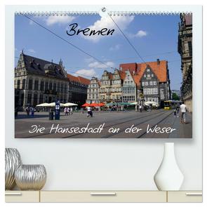 Bremen – Die Hansestadt an der Weser (hochwertiger Premium Wandkalender 2024 DIN A2 quer), Kunstdruck in Hochglanz von Gayde,  Frank