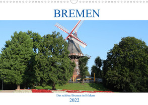 Bremen Heute (Wandkalender 2022 DIN A3 quer) von ShirtScene