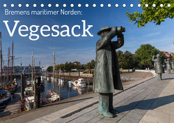 Bremens maritimer Norden: Vegesack (Tischkalender 2024 DIN A5 quer) von rsiemer