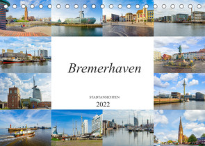 Bremerhaven Stadtansichten (Tischkalender 2022 DIN A5 quer) von Meutzner,  Dirk