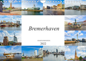 Bremerhaven Stadtansichten (Wandkalender 2022 DIN A4 quer) von Meutzner,  Dirk