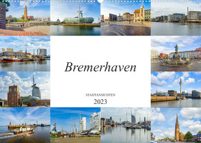 Bremerhaven Stadtansichten (Wandkalender 2023 DIN A2 quer) von Meutzner,  Dirk