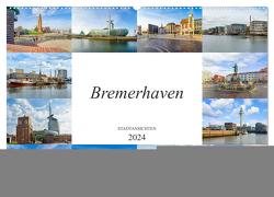 Bremerhaven Stadtansichten (Wandkalender 2024 DIN A2 quer), CALVENDO Monatskalender von Meutzner,  Dirk